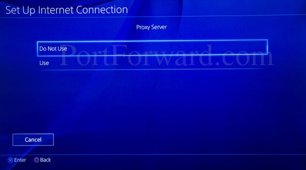 PlayStation 4 proxy server do not use