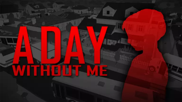 A Day Without Me game art showing a neighborhood.