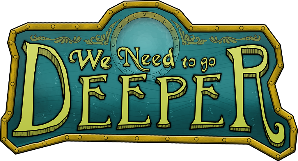 We need to go deeper. We need to go Deeper игра. Deeper логотип. We_need_to_go_Deeper.jpeg. We need to go Deeper fandom.