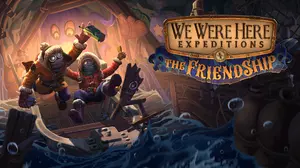 We Were Here Expeditions: The FriendShip game cover artwork